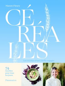 Céréales, Manon Fleury