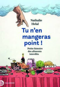 L’histoire des aliments interdits
