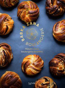 Babka Zana, Histoire d&rsquo;Une Boulangerie Levantine, Sarah Amouyal et Emmanuel Zana