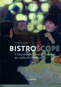 Bistroscope, Pierrick Bourgault