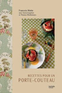 Recettes pour un Porte-Couteau – François Motte