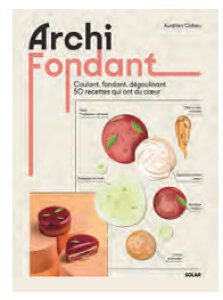 Archi Fondant – Aurélien Cohen