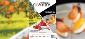 Appel à candidature pour le Championnat de France du dessert