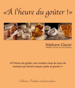 À l&rsquo;Heure du Goûter, Stéphane Glacier