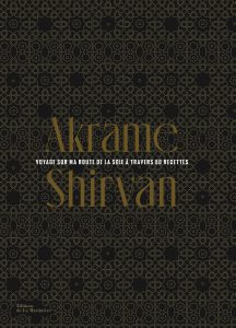 Shirvan, Akrame Benallal et Philippe Toinard