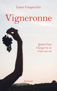 Vigneronne, Laure Gasparotto