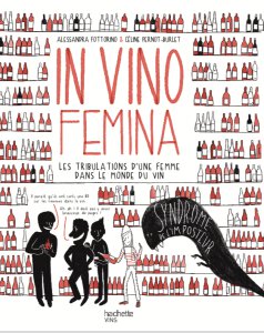 In Vino Femina, Alessandra Dottorino et Céline Pernot-Burlet