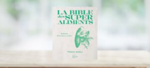La Bible des Super Aliments, Mélanie Duféey