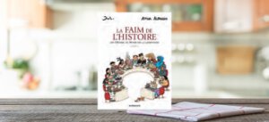 La Faim de l&rsquo;Histoire, une Histoire du Monde par la Gastronomie, Aïtor Alfonso