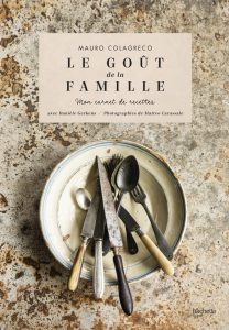Le Goût de la Famille Colagreco, Danielle Gerkens et Mauro Colagreco