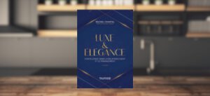 Luxe et Élégance, Rachel Chantal