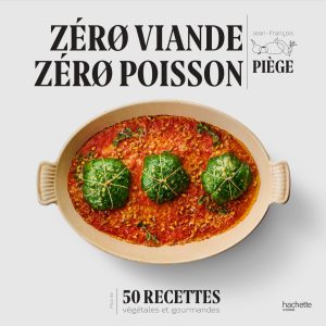 Zéro Viande, Jean-François Piège