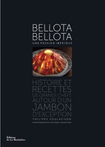 Côté Livres : Bellota-Bellota – une Passion Ibérique