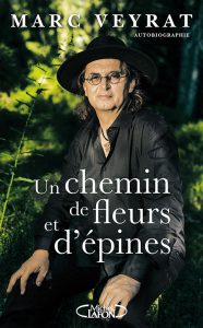 Côté Livres : un Chemin de Fleurs et d&rsquo;Épines