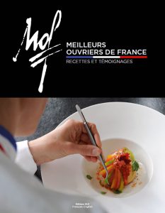 Côté Livres : Meilleurs Ouvriers de France – Recettes et Témoignages