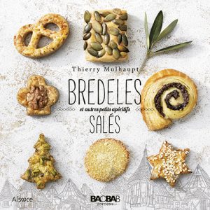 Côté Livres : Bredeles et Autres Petits Apéritifs Salés