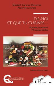 Côté Livres : Dis-Moi Ce Que Tu Cuisines