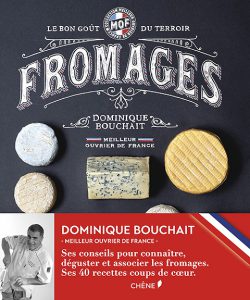 Côté Livres : Fromages – le Bon Goût du Terroir