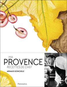 Côté Livres : Ma Provence, Recettes de Chef