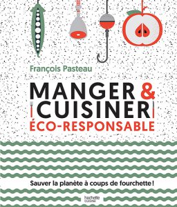 Côté Livres : Manger et Cuisiner Éco-Responsable