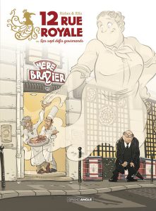 12 rue Royale ou les sept défis gourmands