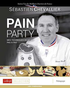 Côté Livres : Pain Party de Sébastien Chevallier