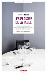 Côté Livres : les Plaisirs de la Table