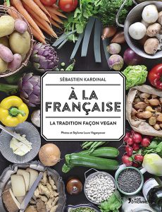 Côté Livres : à la Française – la Tradition Façon Vegan