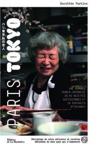 Paris-Tokyo Mon Amour – Dorothée Perkins