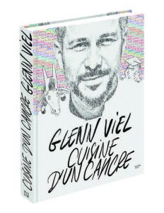 Cuisine d&rsquo;Un Cancre – Glenn Viel